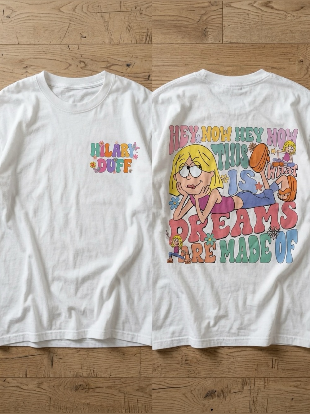 This Is What Dreams Are Made Of Shirt, Hilary Duff Tour Shirts
